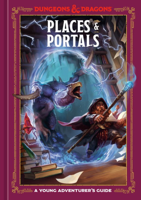 Cover for Stacy King · Places &amp; Portals (Dungeons &amp; Dragons): A Young Adventurer's Guide (Hardcover Book) (2023)