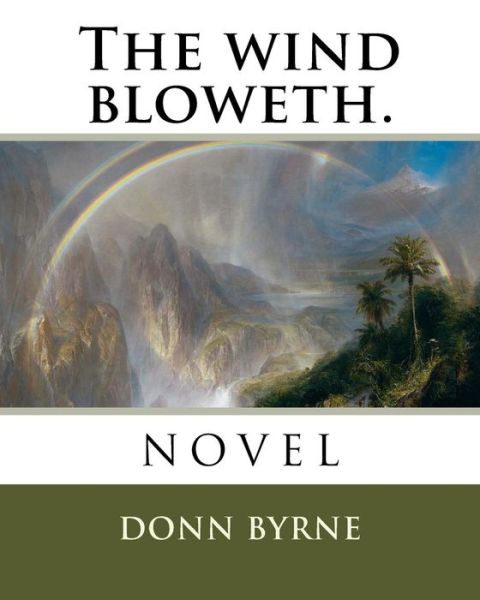 Cover for Donn Byrne · The wind bloweth. (Paperback Book) (2018)