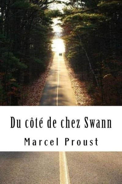 Cover for Marcel Proust · Du cote de chez Swann (Paperback Bog) (2018)