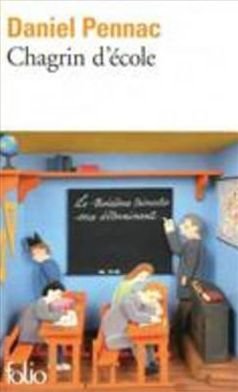 Cover for Daniel Pennac · Chagrin D Ecole (Folio) (French Edition) (Taschenbuch) [French edition] (2009)