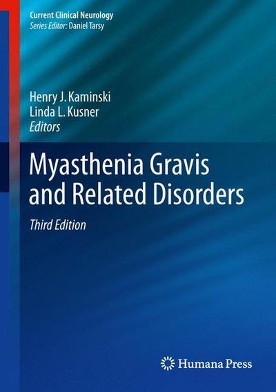 Cover for Myasthenia Gravis and Related Disorders (Book) [3rd ed. 2018 edition] (2018)