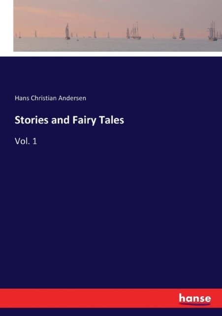 Cover for Hans Christian Andersen · Stories and Fairy Tales (Paperback Bog) (2017)