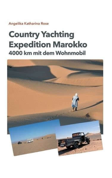 Cover for Rose · Country Yachting - Expedition Maro (Book) (2020)