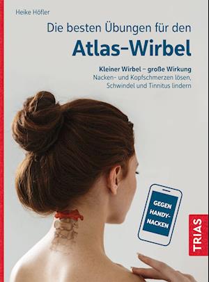 Cover for Heike Höfler · Die besten Übungen für den Atlas-Wirbel (Bok) (2022)