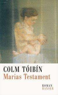 Cover for Tóibín · Marias Testament (Book)