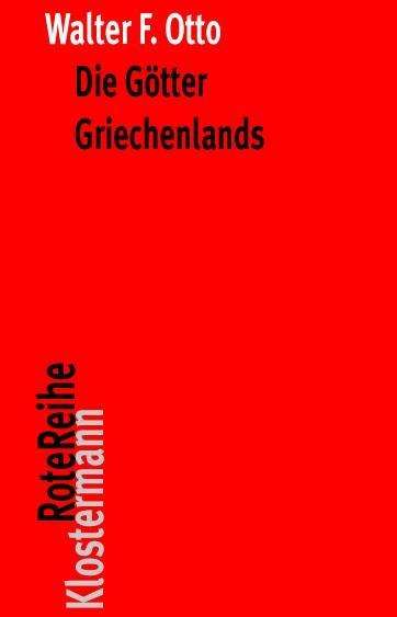 Die Götter Griechenlands - Otto - Books -  - 9783465041849 - April 1, 2013