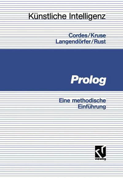 Cover for Ralf Cordes · Prolog - Kunstliche Intelligenz (Taschenbuch) [3. Aufl. 1992 edition] (1992)