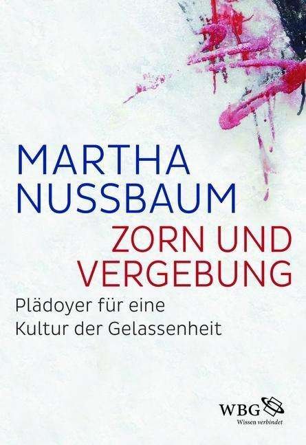 Cover for Nussbaum · Zorn und Vergebung (Bog)