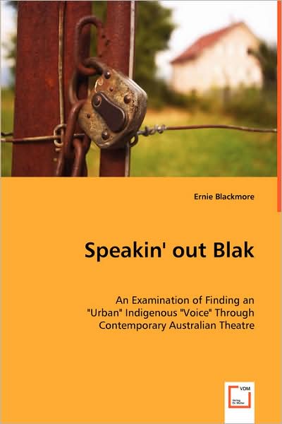 Cover for Ernie Blackmore · Speakin' out Blak (Paperback Book) (2008)