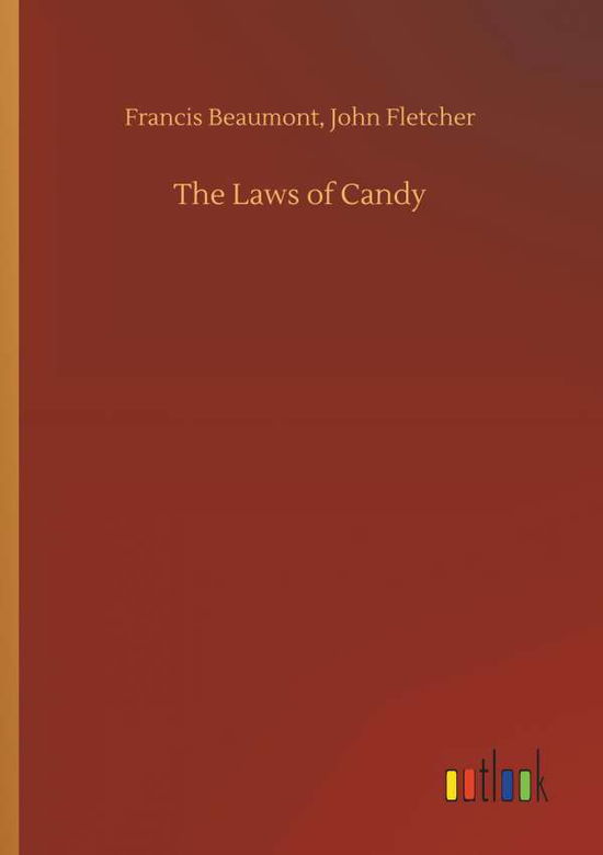 Cover for Beaumont · The Laws of Candy (Book) (2019)