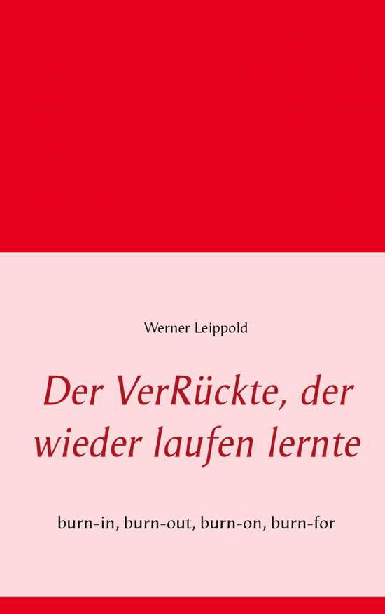 Cover for Werner Leippold · Der Verruckte (Paperback Book) (2017)