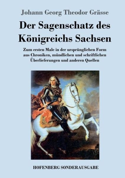 Cover for Grässe · Der Sagenschatz des Königreichs (Bok) (2018)