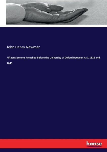 Cover for Newman · Fifteen Sermons Preached Before (Bok) (2017)