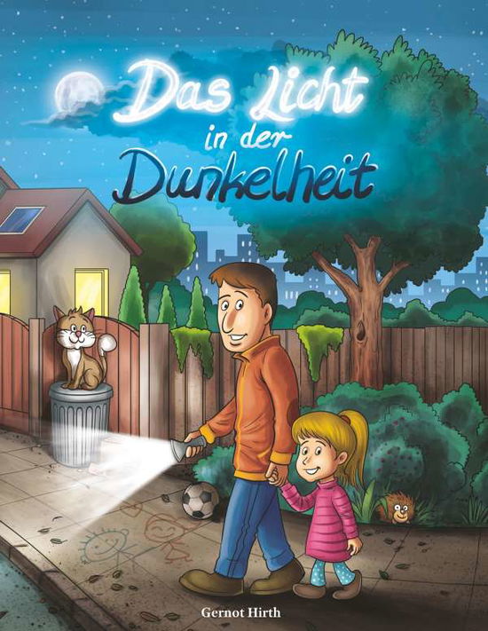 Cover for Hirth · Das Licht in der Dunkelheit (Book)