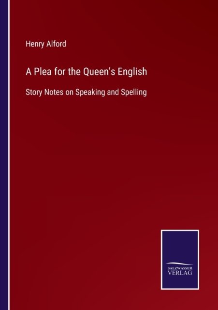Cover for Henry Alford · A Plea for the Queen's English (Paperback Bog) (2022)
