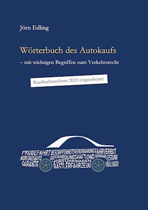 Cover for Jörn Edling · Wörterbuch des Autokaufs (Book) (2023)