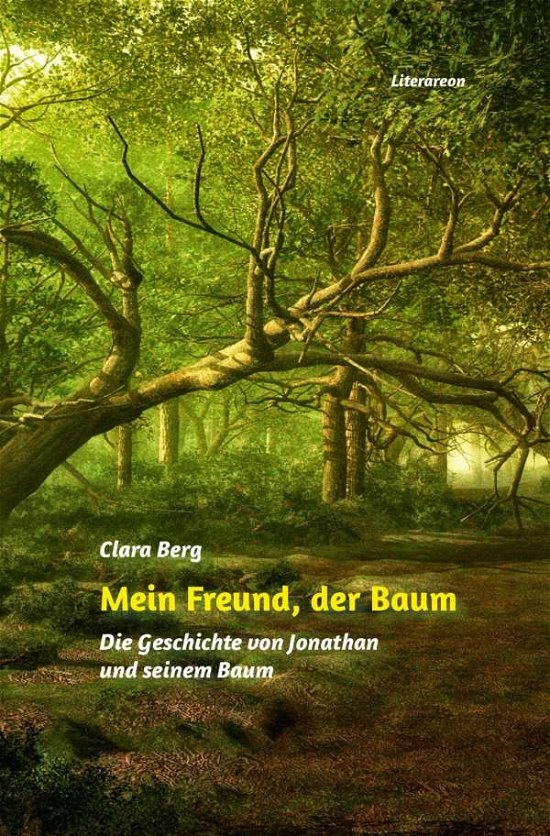 Cover for Berg · Mein Freund, der Baum (Bog)