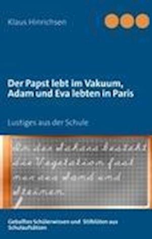 Cover for Hinrichsen · Der Papst lebt im Vakuum, Ad (Book)