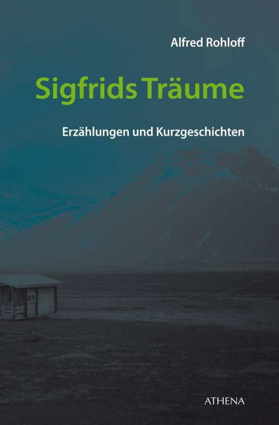 Cover for Rohloff · Sigfrids Träume (Book)