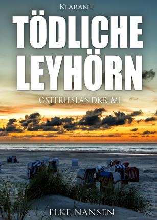 Cover for Elke Nansen · Tödliche Leyhörn (Paperback Book) (2018)