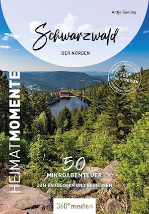 Cover for Antje Seeling · Schwarzwald - Der Norden - HeimatMomente (Book) (2023)