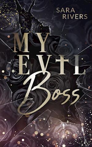 Cover for Sara Rivers · My Evil Boss (Book) (2023)