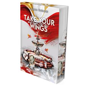 Cover for Jessica Golawski · Take Your Wings And Learn To Fly (Book) (2024)