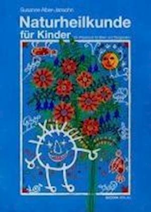 Cover for Susanne Alber-Jansohn · Naturheilkunde für Kinder (Book) (2024)