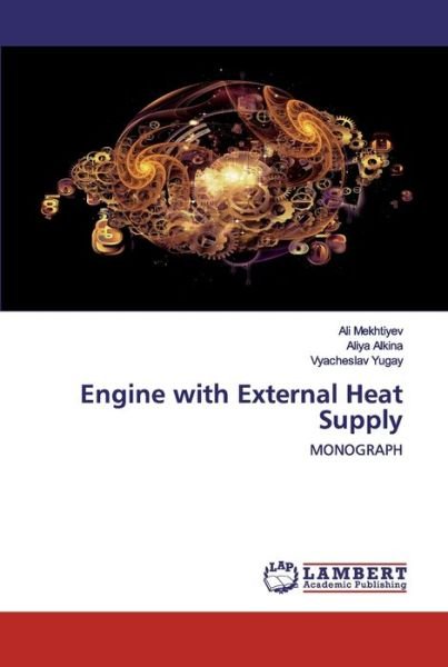 Cover for Mekhtiyev · Engine with External Heat Sup (Book) (2020)