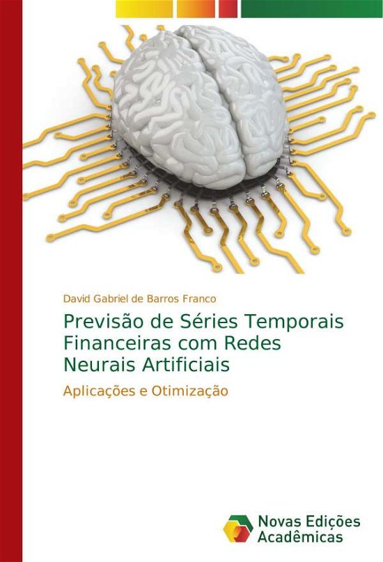 Previsão de Séries Temporais Fin - Franco - Libros -  - 9786202180849 - 6 de febrero de 2018