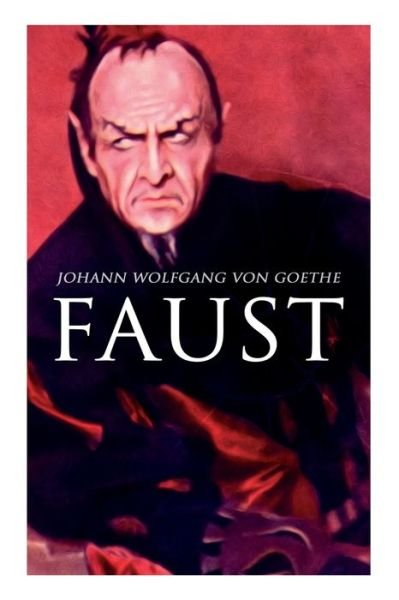 Faust - Johann Wolfgang Von Goethe - Bøker - e-artnow - 9788027312849 - 5. april 2018