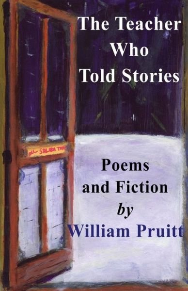 Cover for William Pruitt · The Teacher Who Told Stories (Paperback Book) (2022)