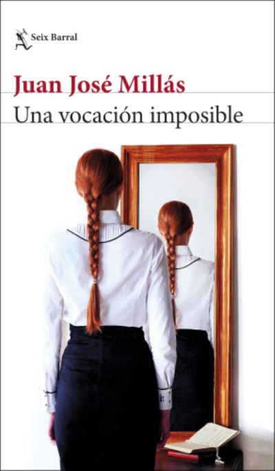 Cover for Juan José Millás · Una vocacion imposible (MERCH) (2019)