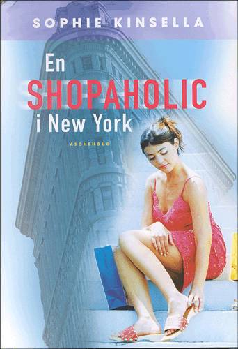 Cover for Sophie Kinsella · En shopaholic i New York (Sewn Spine Book) [1st edition] (2004)