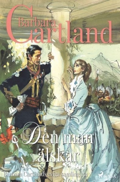 Cover for Barbara Cartland · Den man älskar (Book) (2018)
