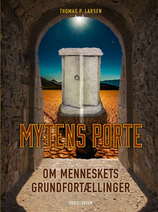 Cover for Thomas P. Larsen · Mytens porte (Hæftet bog) [1. udgave] (2018)