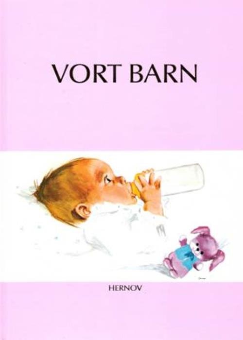 Cover for Else Hernov · Vort Barn (Bok) [Rød indbinding] (2013)
