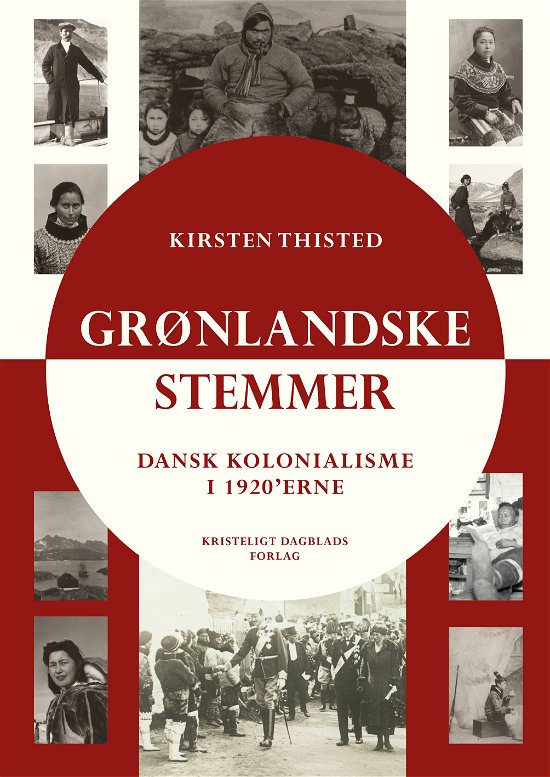 Cover for Kirsten Thisted · Stemmer fra Grønland (Indbundet Bog) [1. udgave] (2021)