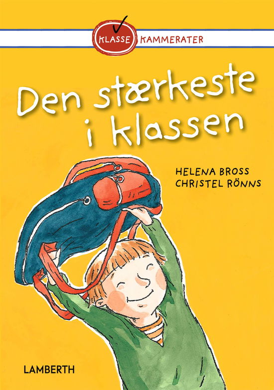 Cover for Helena Bross · Klassekammerater: Den stærkeste i klassen (Bound Book) [1. wydanie] (2025)