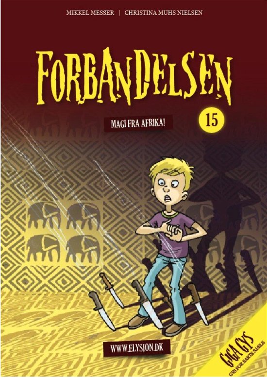 Cover for Mikkel Messer / Christina Muhs Nielsen · Giga Gys 15: Forbandelsen (Sewn Spine Book) [1º edição] (2010)