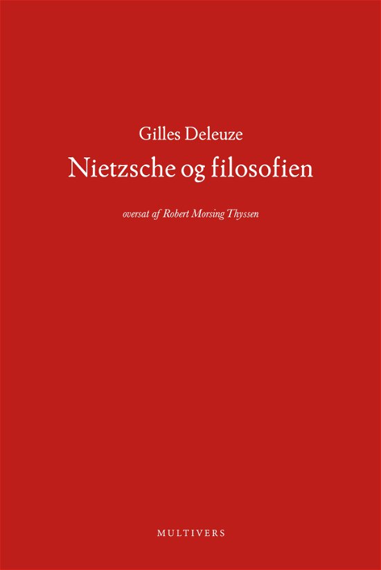 Cover for Gilles Deleuze · Nietzsche og filosofien (Sewn Spine Book) [1.º edición] (2023)