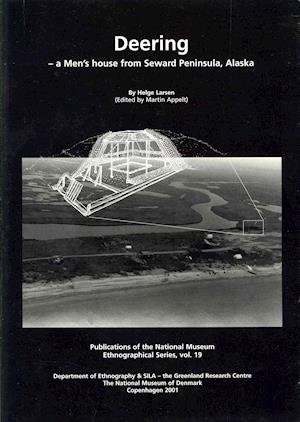 Cover for Helge Larsen · Deering - a Men's House from Seward Peninsula, Alaska (Pocketbok) (2001)