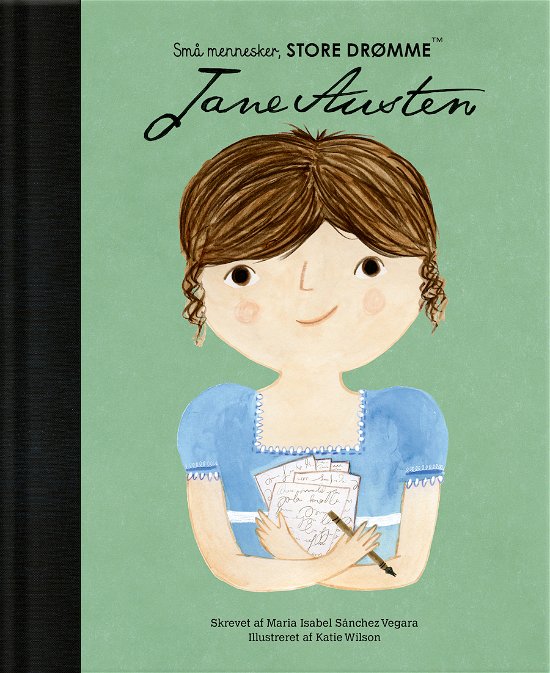 Små mennesker, store drømme: Jane Austen - Maria Isabel Sanchez Vegara - Livros - Forlaget Albert - 9788793752849 - 28 de julho de 2022
