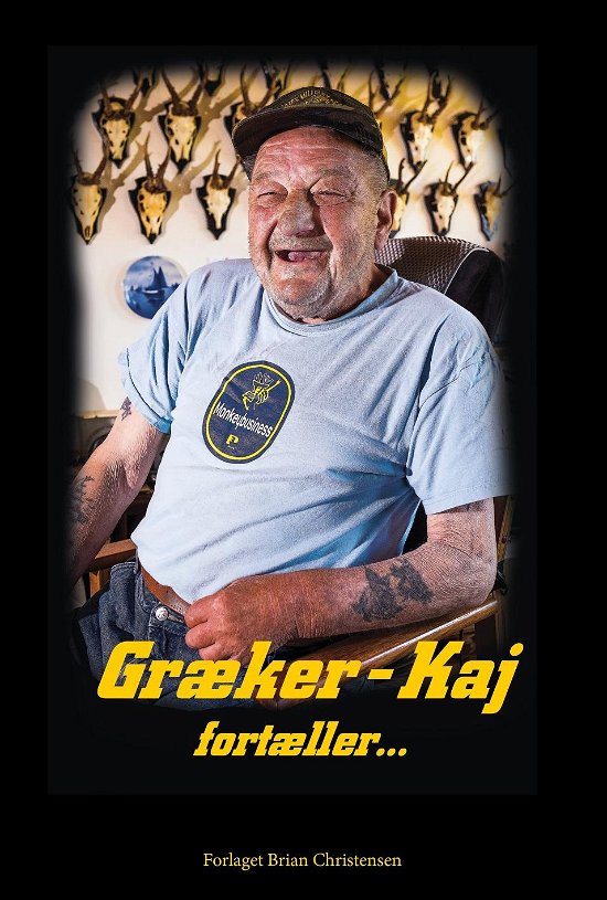 Cover for Brian Christensen · Græker-Kaj fortæller (Taschenbuch) [1. Ausgabe] (2015)