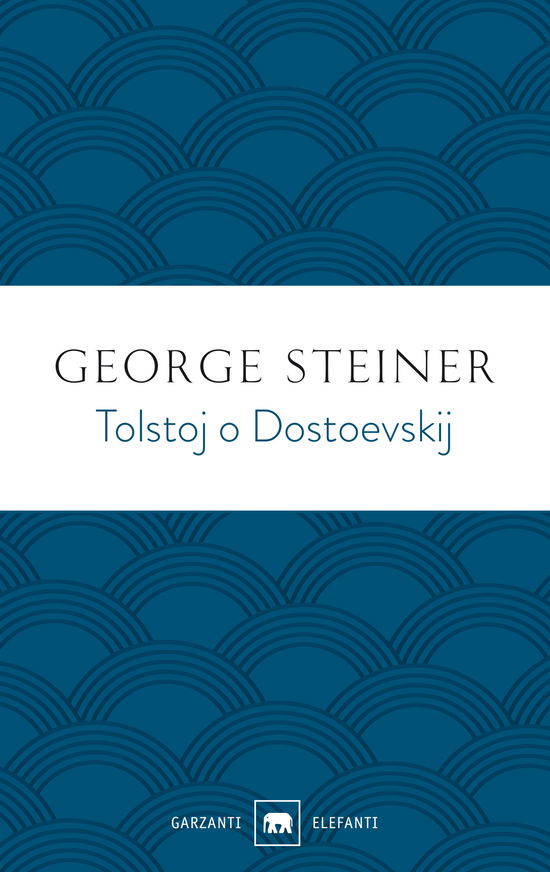 Cover for George Steiner · Tolstoj O Dostoevskij (Buch)