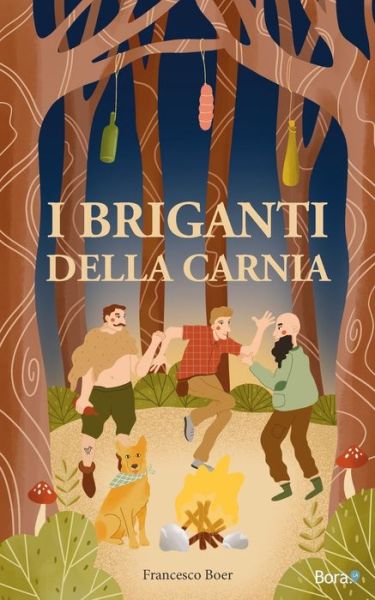 Cover for Francesco Boer · I briganti della Carnia (Paperback Book) (2022)