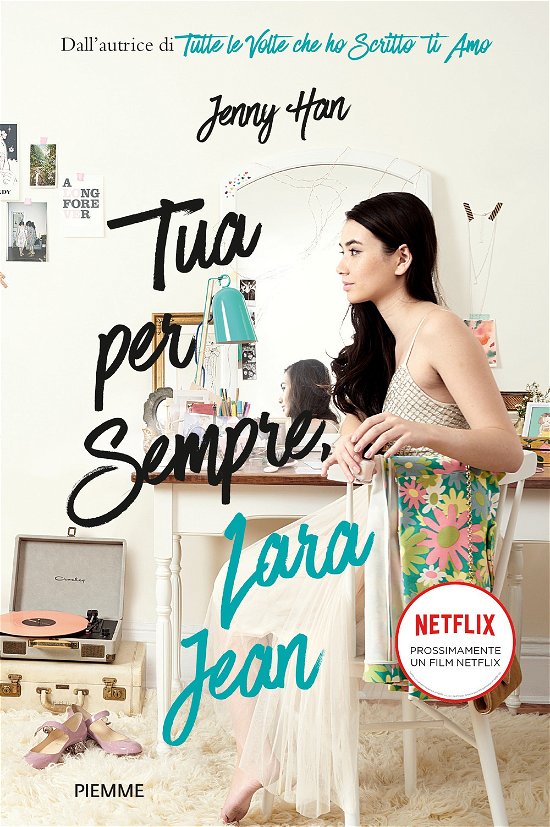 Cover for Jenny Han · Tua Per Sempre, Lara Jean (Bok)