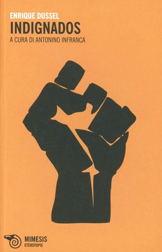 Cover for Enrique Dussel · Indignados (Book)