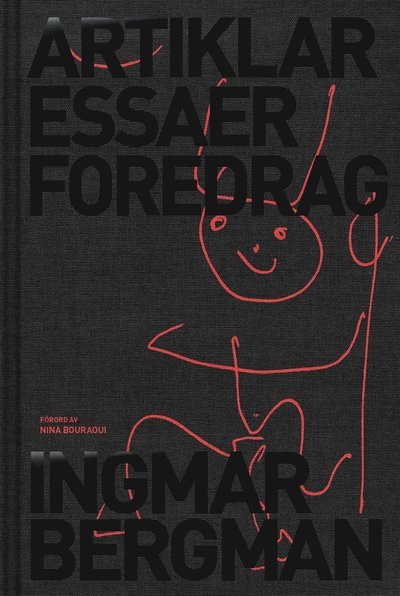 Cover for Ingmar Bergman · Artiklar, essäer, föredrag (ePUB) (2018)