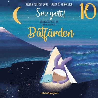 Cover for Helena Kubicek Boye · Sömnsagor: Båtfärden (Audiobook (MP3)) (2020)